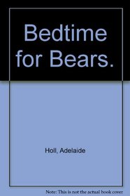 Bedtime for Bears.