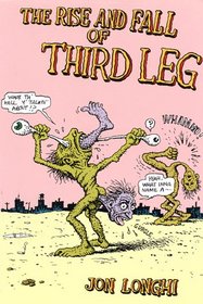 The Rise & Fall Of Third Leg