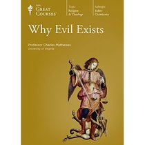 Why Evil Exists