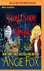 Dog Gone Ghost (Southern Ghost Hunter Mysteries)