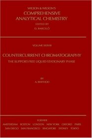 Countercurrent Chromatography, Volume 38 (Comprehensive Analytical Chemistry)