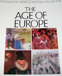 Age of Europe (Scholastic World History Program)