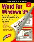 Word for Windows 95: The Visual Learning Guide (Visual Learning Guides)