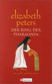Der Ring der Pharaonin. Roman.