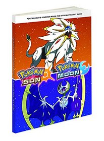 Pokmon Sun & Pokmon Moon: Official Strategy Guide