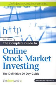 The Complete Guide to Online Stock Market Investing