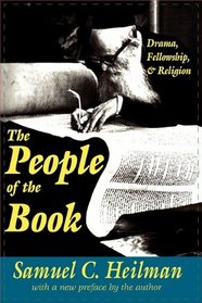 The People of the Book: Drama, Fellowship, and Religion