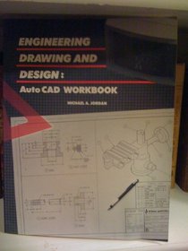 Engineering Drawing and Design/Autocad Workbook