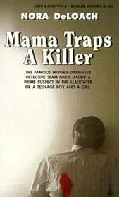 Mama Traps a Killer