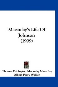 Macaulay's Life Of Johnson (1909)