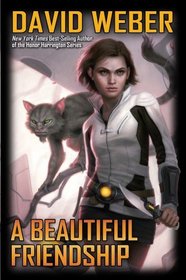 A Beautiful Friendship (Star Kingdom, Bk 1)