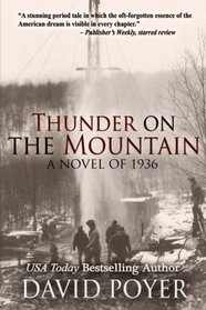 Thunder on the Mountain: A Novel of 1936 (The Hemlock County Novels) (Volume 4)