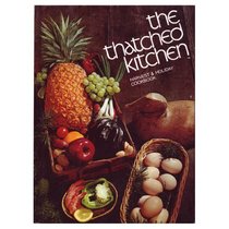 The Thatched Kitchen: Harvest and Holiday Cookbook.