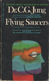 Flying Saucers: A Modern Myth of Things Seen in the Sky