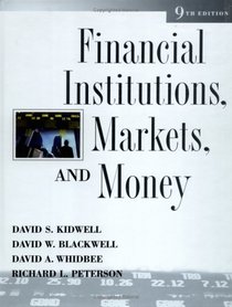 Financial Institutions, Markets, and Money