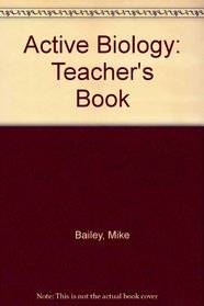 Active Biology: Teacher's Book