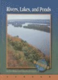 Rivers, Lakes, and Ponds (Biomes (Austin, Tex.).)