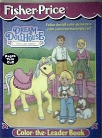 Fisher-Price Dream Dollhouse Color-the-Leader-Book