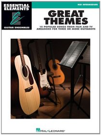 Great Themes - Essential Elements Guitar Ensembles Mid Intermediate