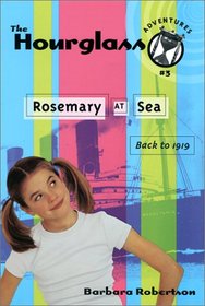 Rosemary at Sea: Hourglass Adventures #3