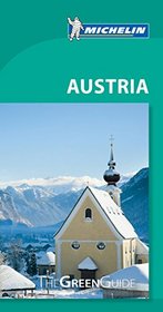 Michelin Green Guide Austria (Green Guides)