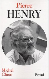 Pierre Henry (French Edition)