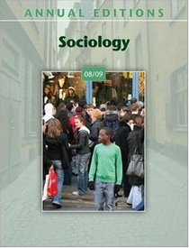 Annual Editions: Sociology 08/09 (Annual Editions : Sociology)