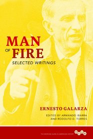 Man of Fire: Selected Writings (Working Class in American History)