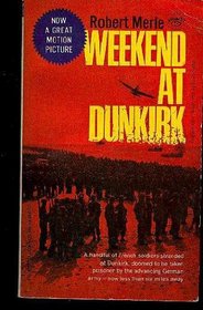 Weekend at Dunkirk