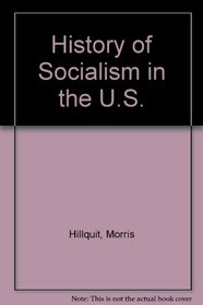 History of Socialism in the U.S.