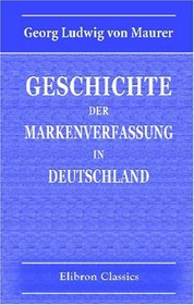 Geschichte der Markenverfassung in Deutschland (German Edition)