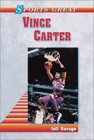 Sports Great Vince Carter (Sports Great Books)