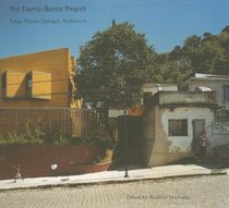 The Favela-Bairro Project: Jorge Mario Jauregui Architects (Graduate School of Design Green Prize)