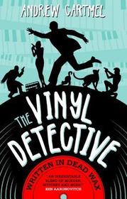 Written in Dead Wax (Vinyl Detective, Bk 1)