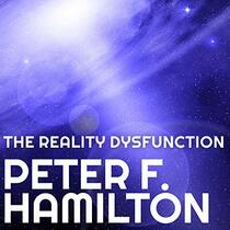 The Reality Dysfunction (The Night's Dawn Trilogy)