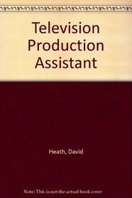 Television Production Assistant (Careers Without College (Capstone))
