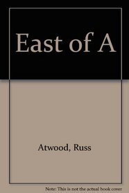 East of A