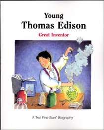 Young Thomas Edison: Great Inventor (First-Start Biographies)