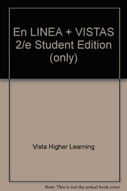 En LINEA + VISTAS 2/e Student Edition (only)