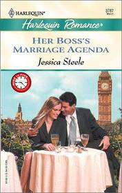 Her Boss's Marriage Agenda (Nine to Five) (Harlequin Romance, No 3787)