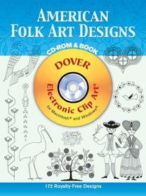 American Folk Art Designs CD-ROM and Book (Electronic Clip Art)