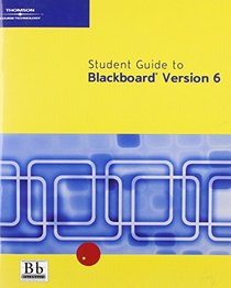 Student Guide to Blackboard  Version 6 (Pin-Less)