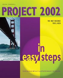 Project 2002 in Easy Steps (In Easy Steps)