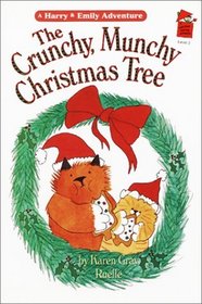 The Crunchy, Munchy Christmas Tree: A Harry  Emily Adventure (Holiday House Reader, Level 2)