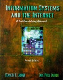 Information Systems and the Internet: A Problem-Solving Approach (Dryden Press Series in Information Systems)