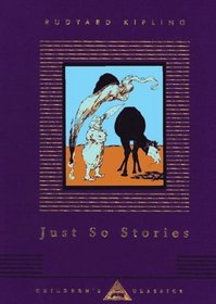 Just So Stories (Everyman's Library Children's Classics)