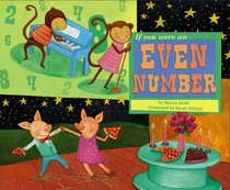 If You Were an Even Number (Math Fun)