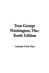 True George Washington