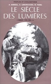 Le siècle des Lumières, tome 2 : L'essor, 1715-1750 (Ancien prix éditeur : 37.00  - Economisez 50 %)