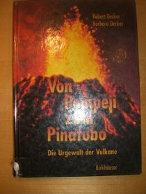Von Pompeji zum Pinatubo - Die Urgewalt der Vulkane -